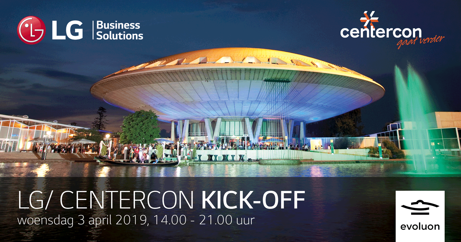 LG/CENTERCON KICK-OFF 2019 LG/CENTERCON KICK-OFF 2019