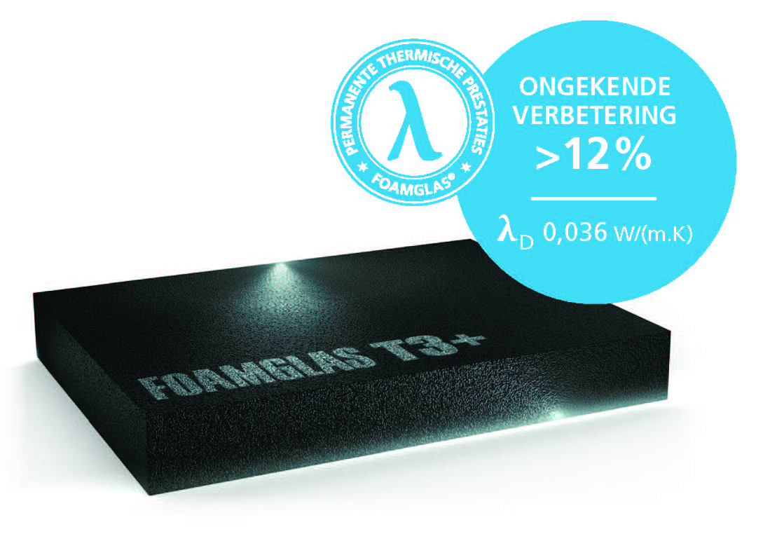 FOAMGLAS T3+: ongekende verbetering FOAMGLAS T3+: ongekende verbetering