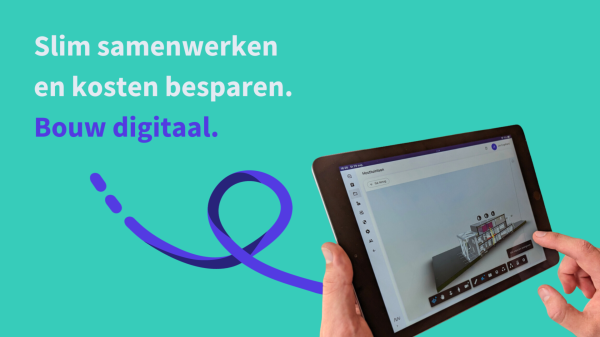 Bouwen 2.0: werk slimmer samen en bespaar kosten door digitalisering
